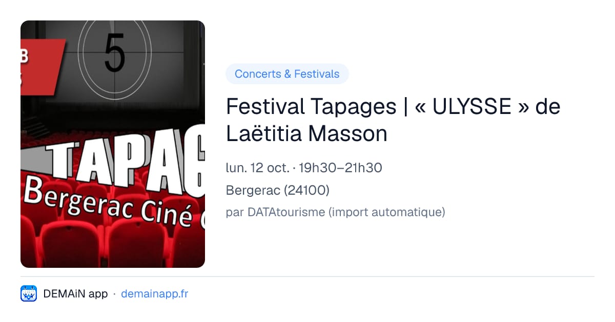 Festival Tapages | « ULYSSE » de Laëtitia Masson — Bergerac