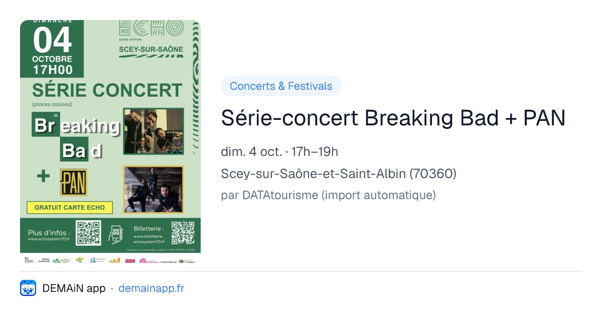 Série-concert Breaking Bad + PAN — Scey-sur-Saône-et-Saint-Albin