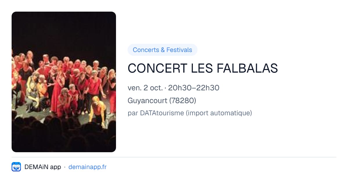 CONCERT LES FALBALAS — Guyancourt