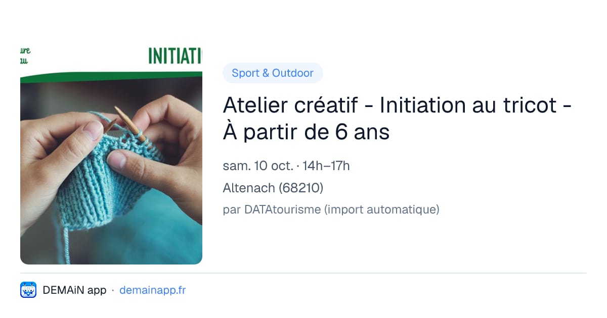 Atelier créatif - Initiation au tricot - À partir de 6 ans — Altenach