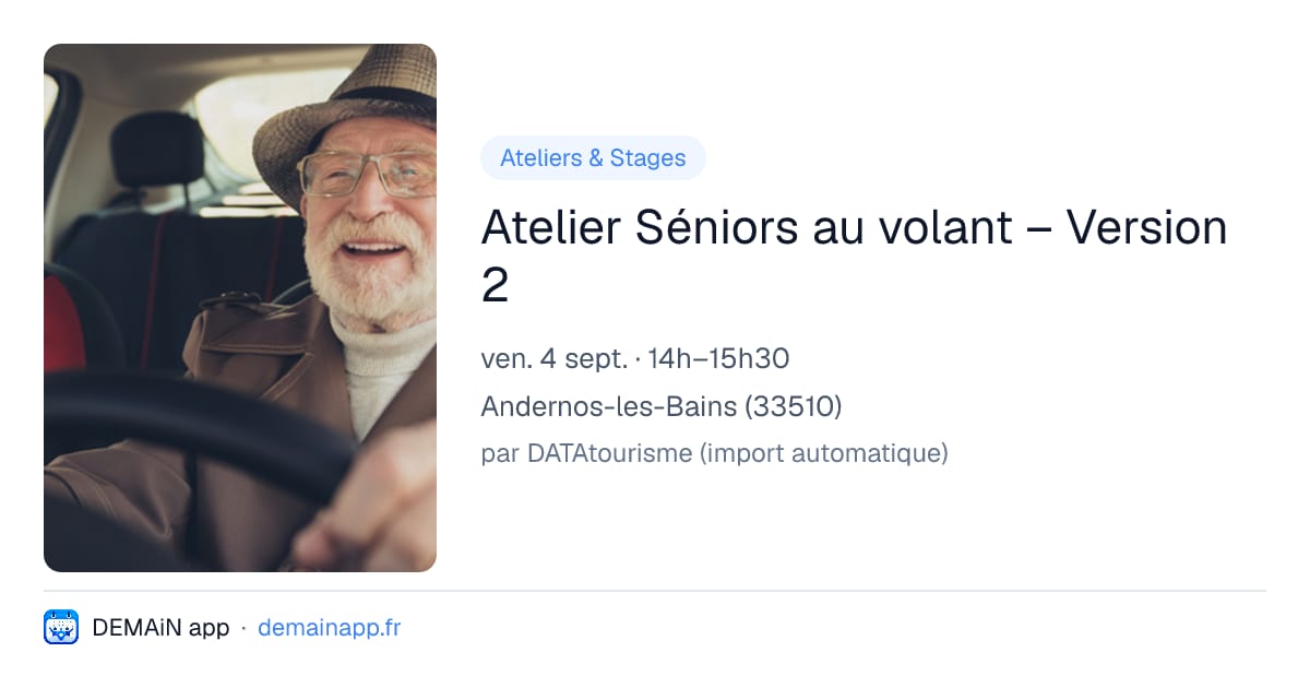 Atelier Séniors au volant – Version 2 — Andernos-les-Bains