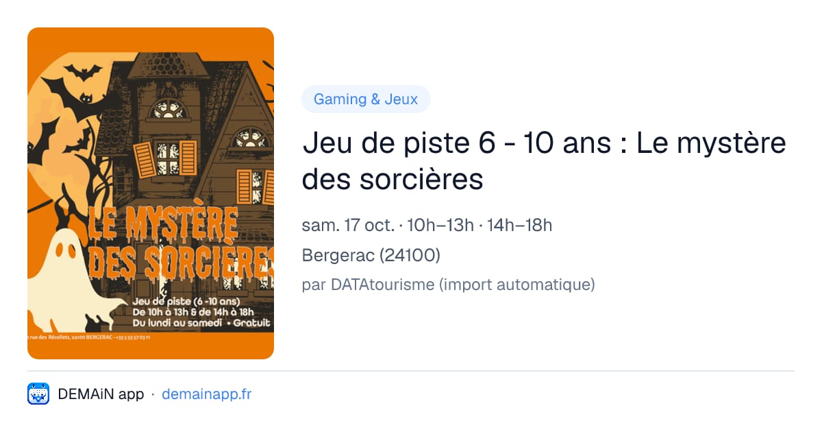 Jeu de piste 6 - 10 ans : Le mystère des sorcières — Bergerac