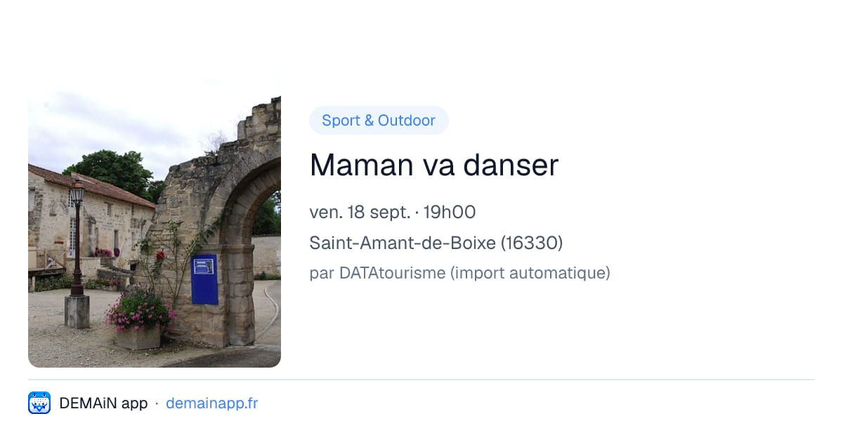 Maman va danser — Saint-Amant-de-Boixe
