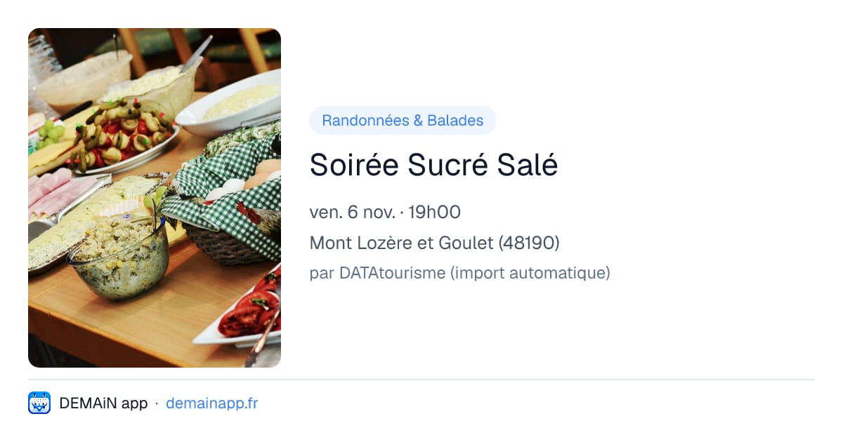 Soirée Sucré Salé — Mont Lozère et Goulet