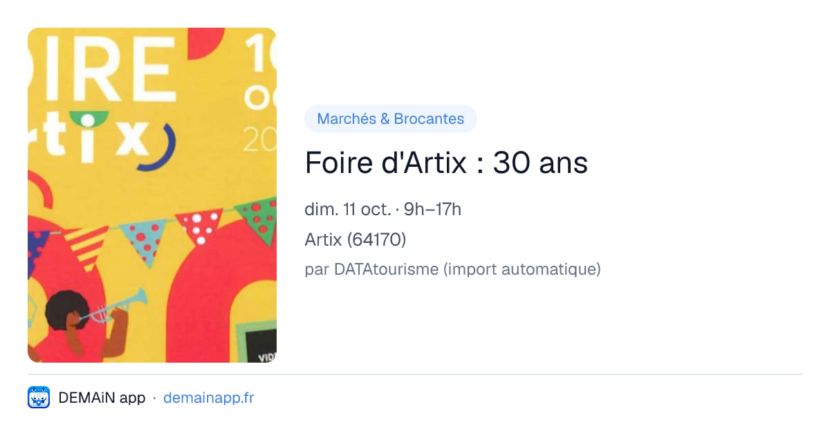 Foire d'Artix : 30 ans — Artix