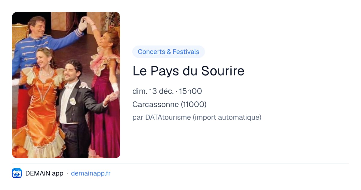 Le Pays du Sourire — Carcassonne