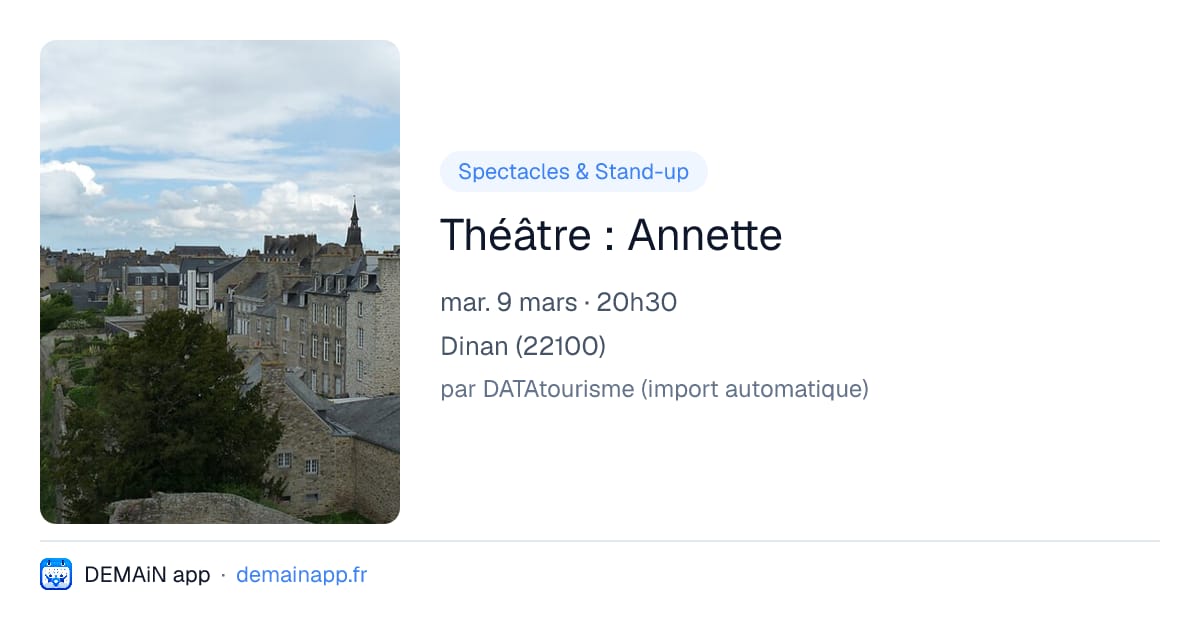 Théâtre : Annette — Dinan