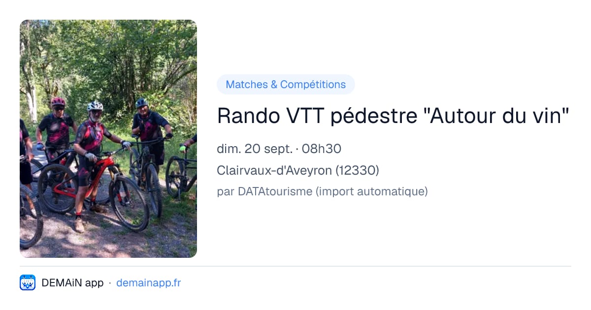 Rando VTT pédestre "Autour du vin" — Clairvaux-d'Aveyron