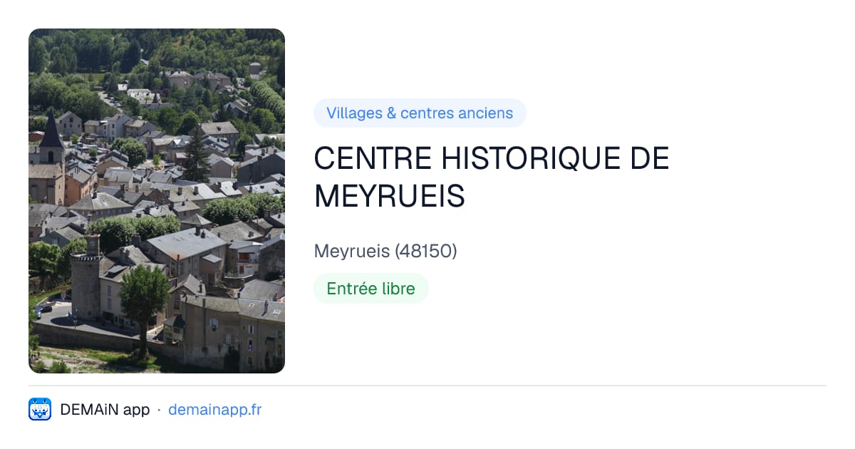 CENTRE HISTORIQUE DE MEYRUEIS — Meyrueis