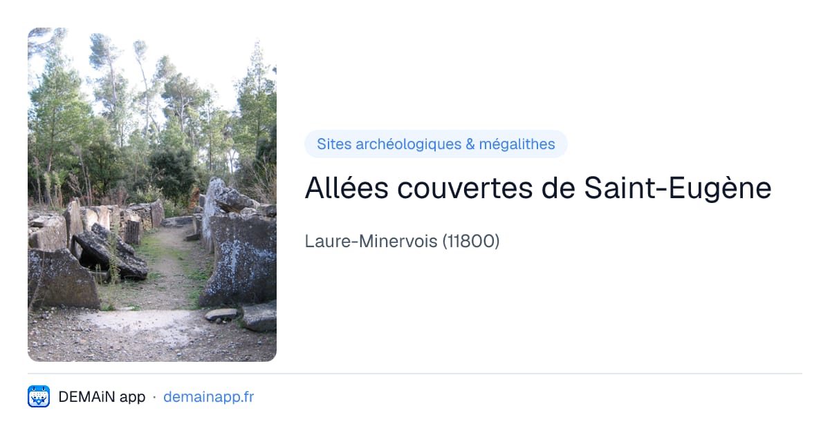 Allées couvertes de Saint-Eugène — Laure-Minervois