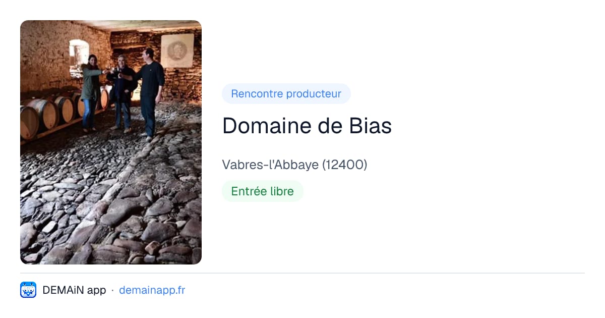 Domaine de Bias — Vabres-l'Abbaye