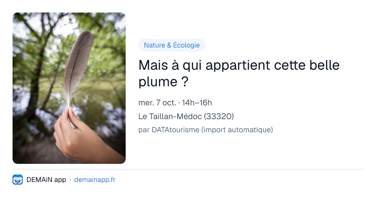 Mais à qui appartient cette belle plume ? — Le Taillan-Médoc