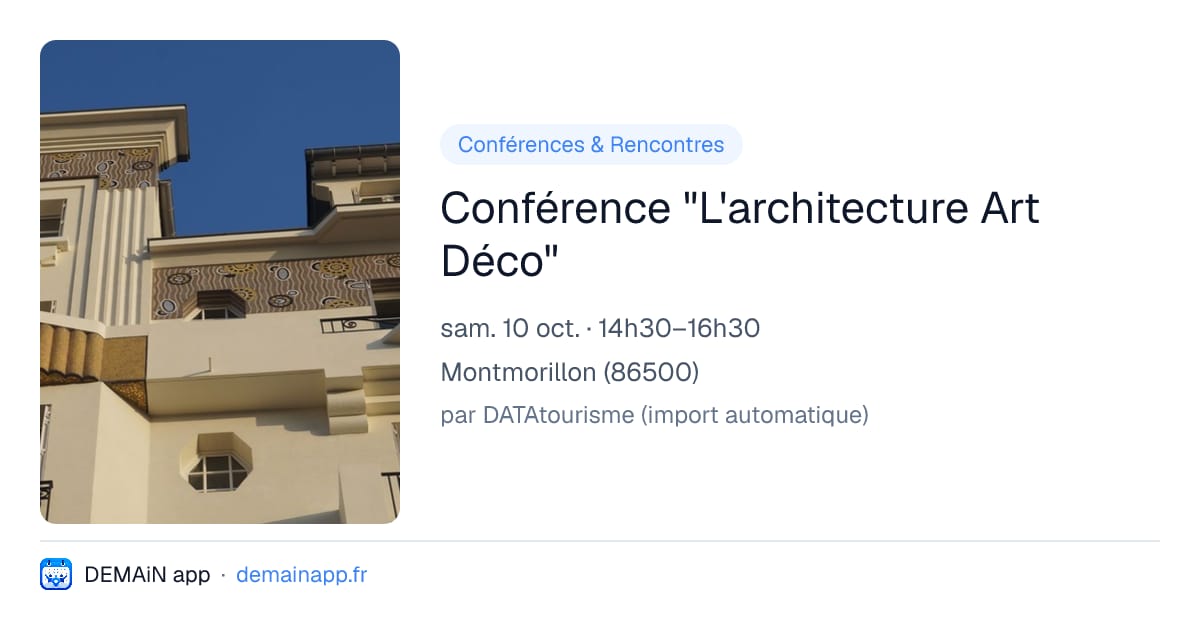Conférence "L'architecture Art Déco" — Montmorillon