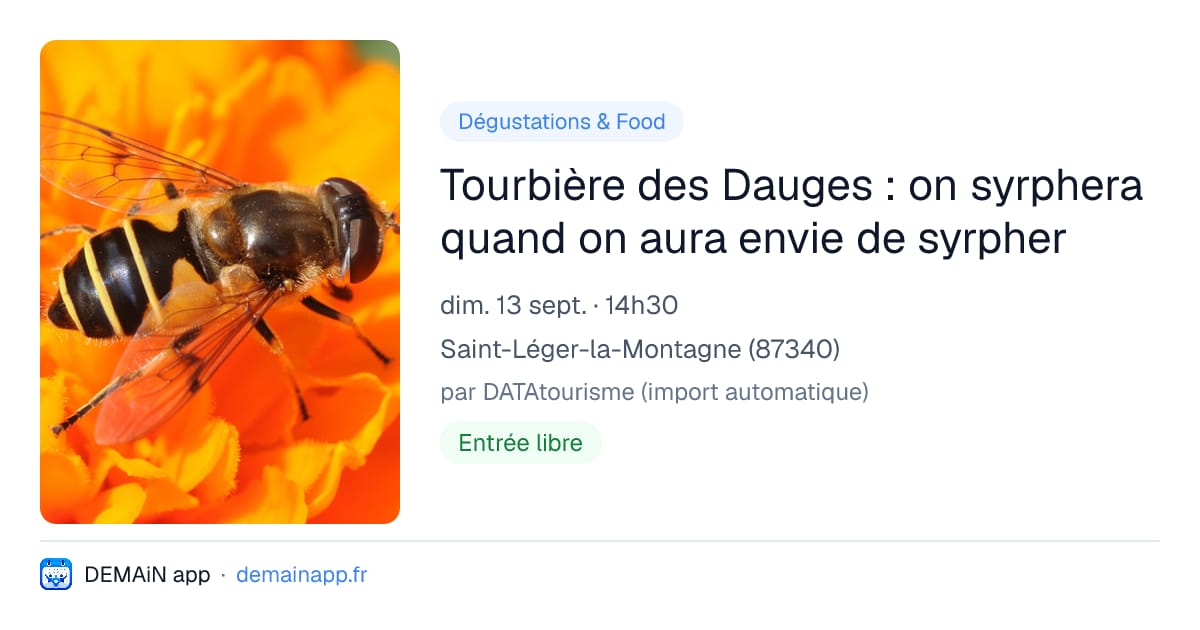 Tourbière des Dauges : on syrphera quand on aura envie de syrpher — Saint-Léger-la-Montagne