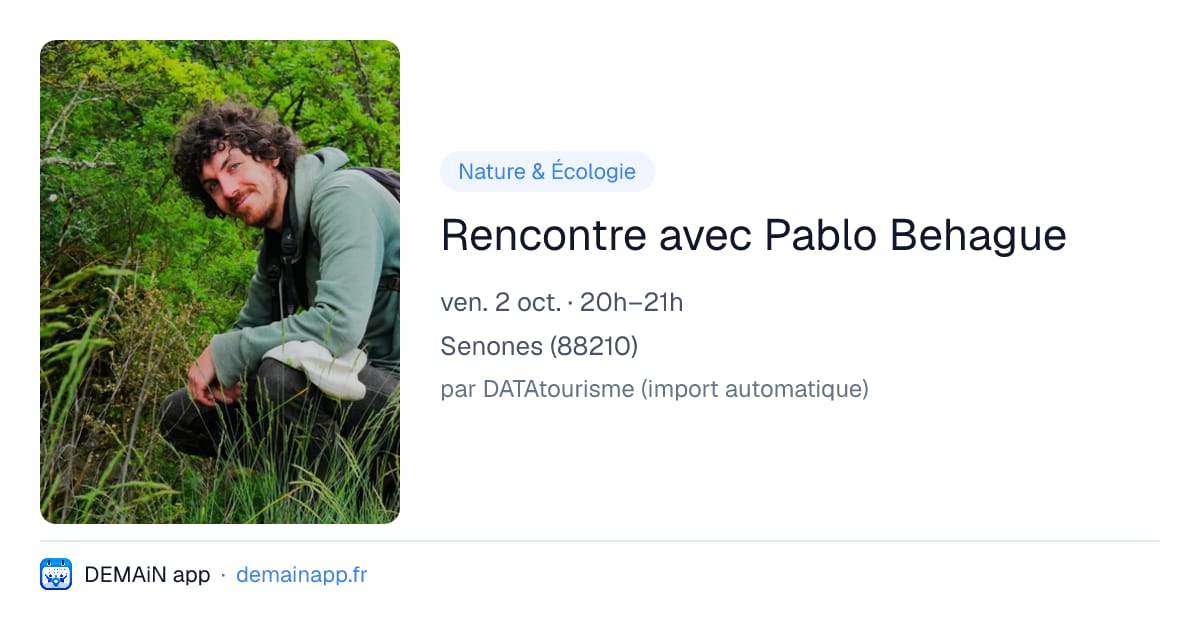 Rencontre avec Pablo Behague — Senones