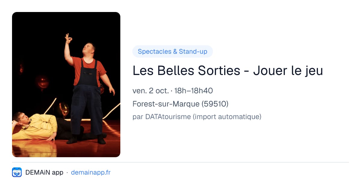 Les Belles Sorties - Jouer le jeu — Forest-sur-Marque