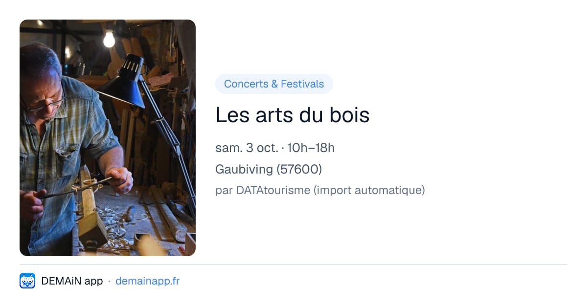 Les arts du bois — Gaubiving