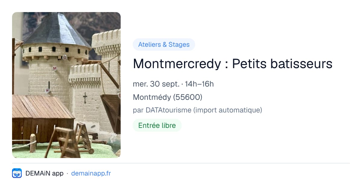 Montmercredy : Petits batisseurs — Montmédy