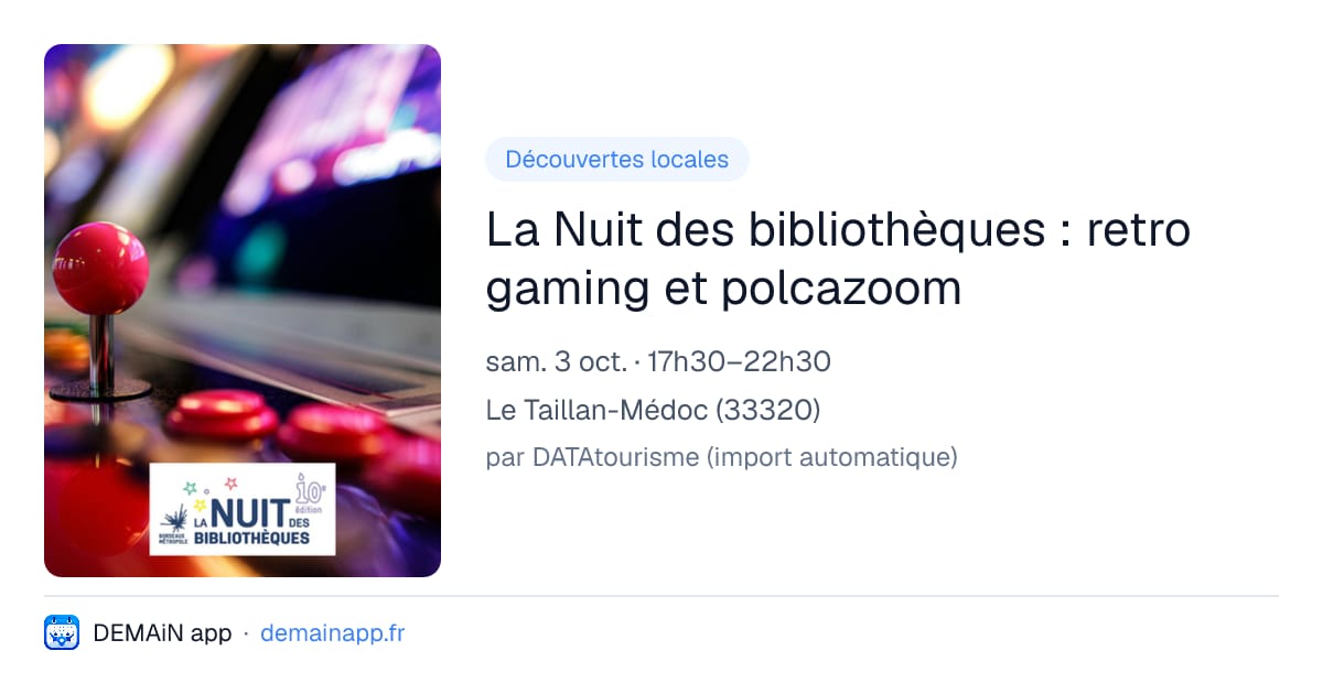 La Nuit des bibliothèques : retro gaming et polcazoom — Le Taillan-Médoc