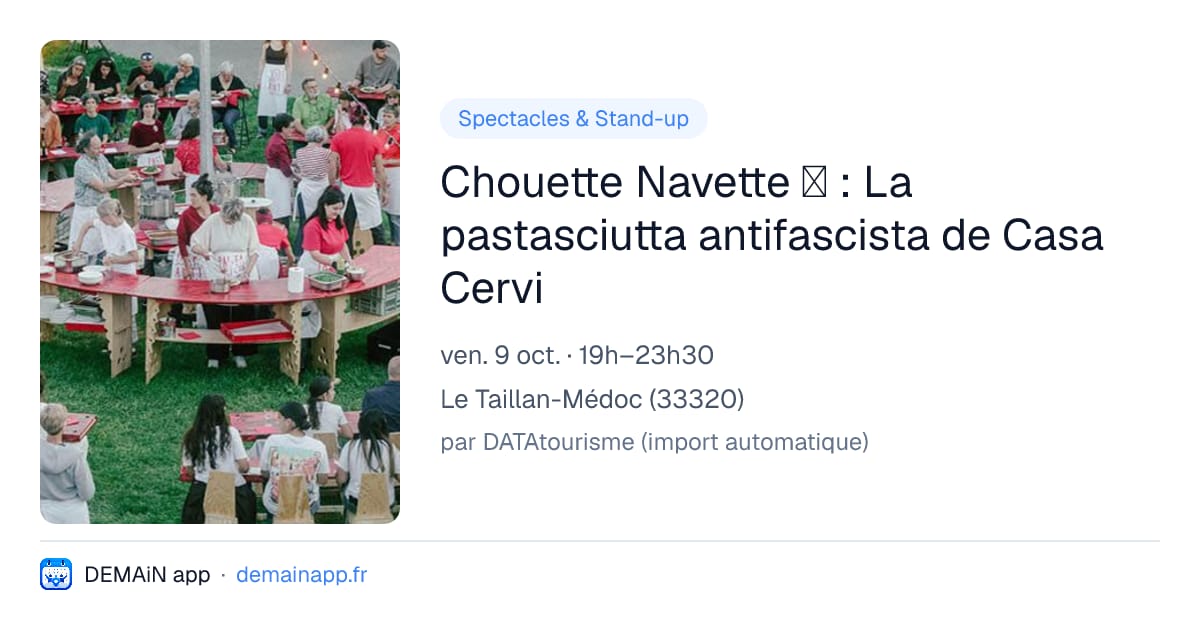 Chouette Navette 🚌 : La pastasciutta antifascista de Casa Cervi — Le Taillan-Médoc