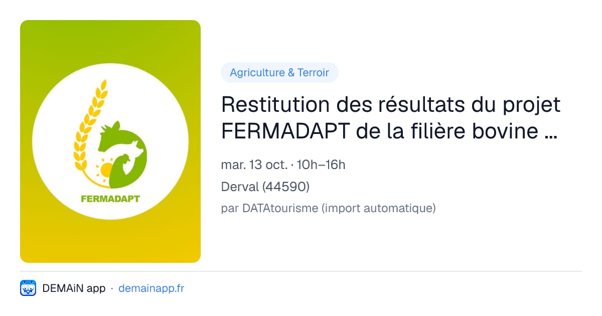 Restitution des résultats du projet FERMADAPT de la filière bovine (44) — Derval