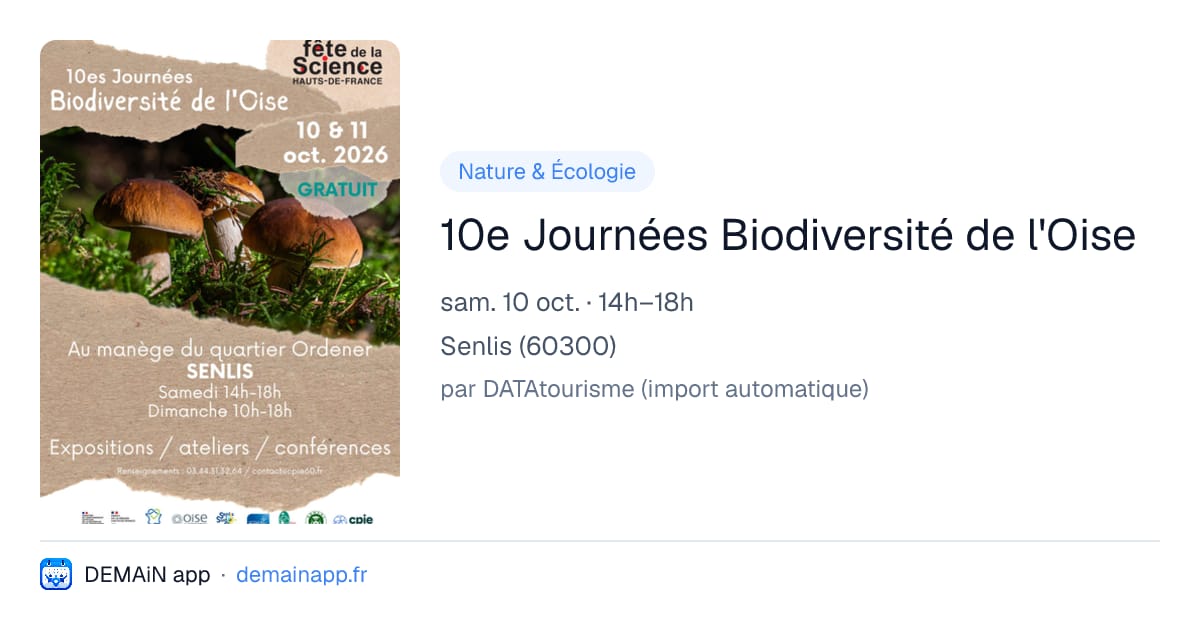 10e Journées Biodiversité de l'Oise — Senlis