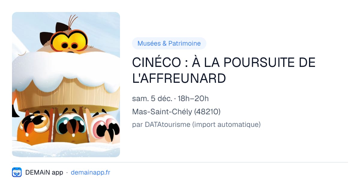 CINÉCO : À LA POURSUITE DE L'AFFREUNARD — Mas-Saint-Chély