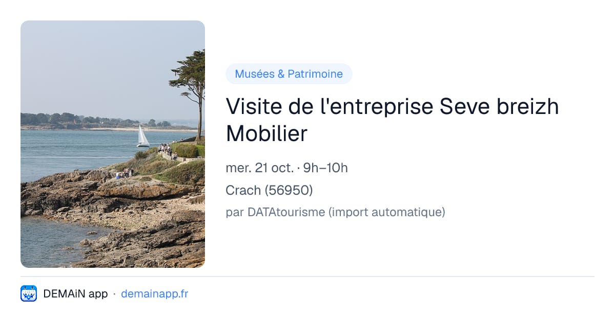 Visite de l'entreprise Seve breizh Mobilier — Crach