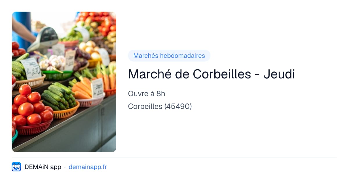 Marché de Corbeilles - Jeudi — Corbeilles