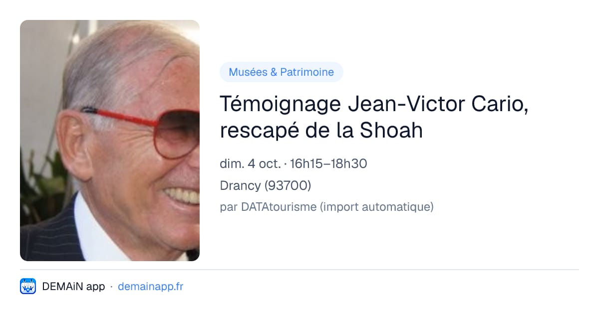 Témoignage Jean-Victor Cario, rescapé de la Shoah — Drancy