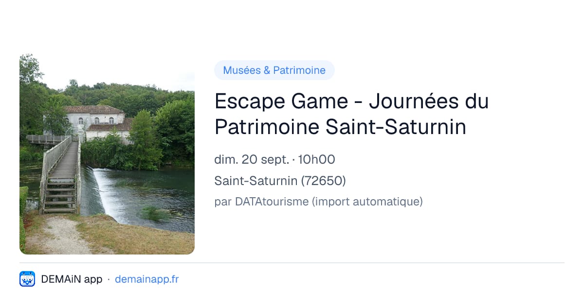 Escape Game - Journées du Patrimoine Saint-Saturnin — Saint-Saturnin