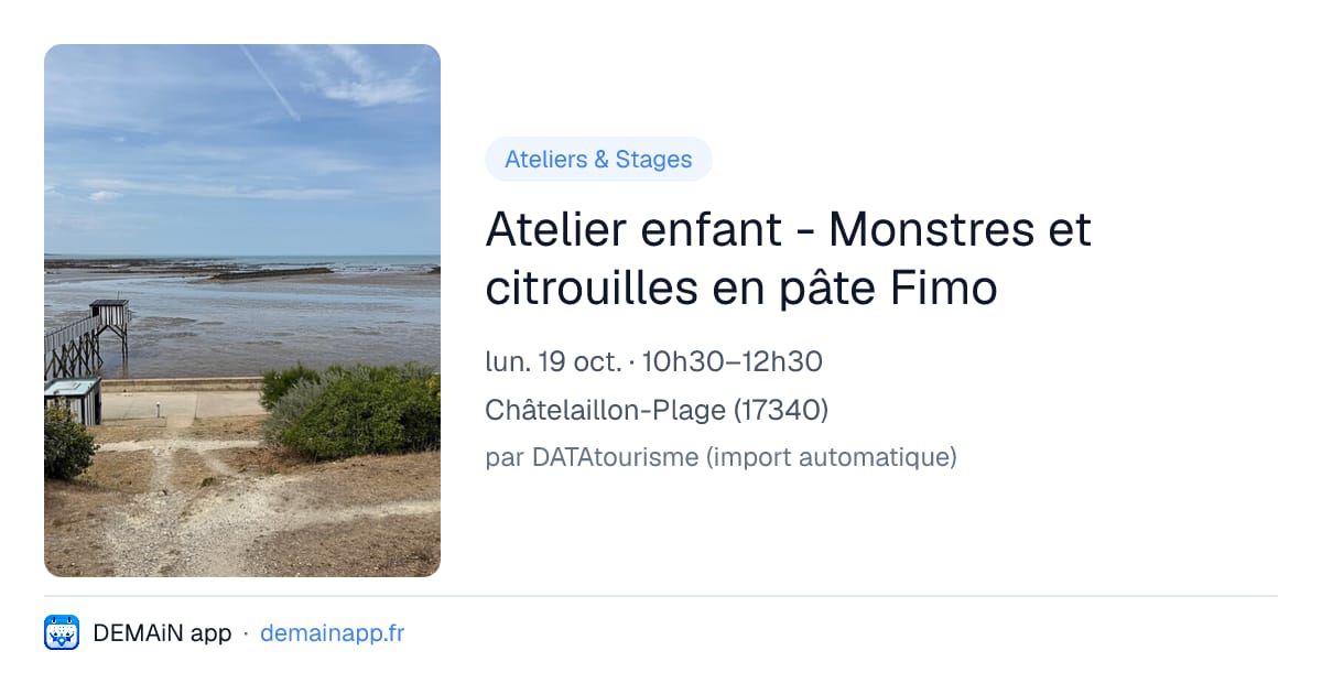 Atelier enfant - Monstres et citrouilles en pâte Fimo — Châtelaillon-Plage