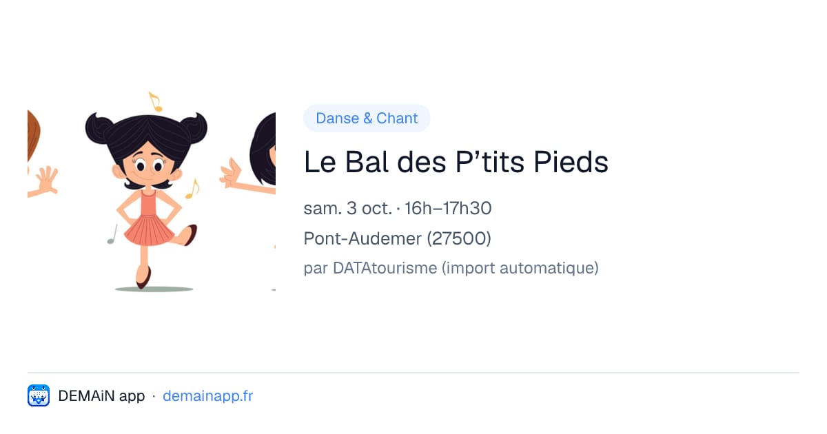 Le Bal des P’tits Pieds — Pont-Audemer