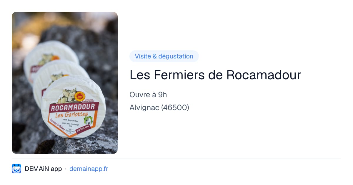 Les Fermiers de Rocamadour — Alvignac