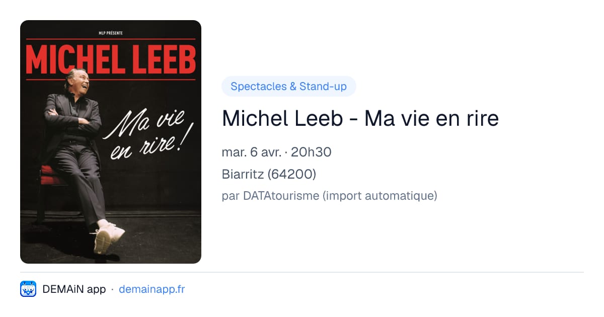 Michel Leeb - Ma vie en rire — Biarritz