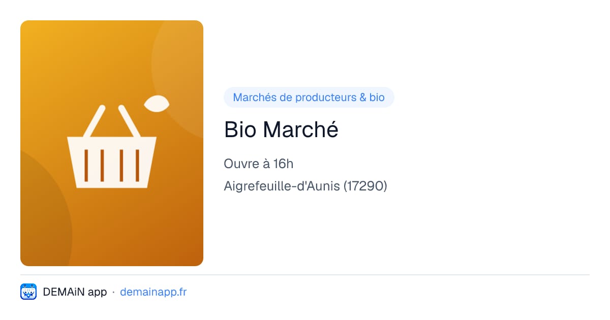 Bio Marché — Aigrefeuille-d'Aunis