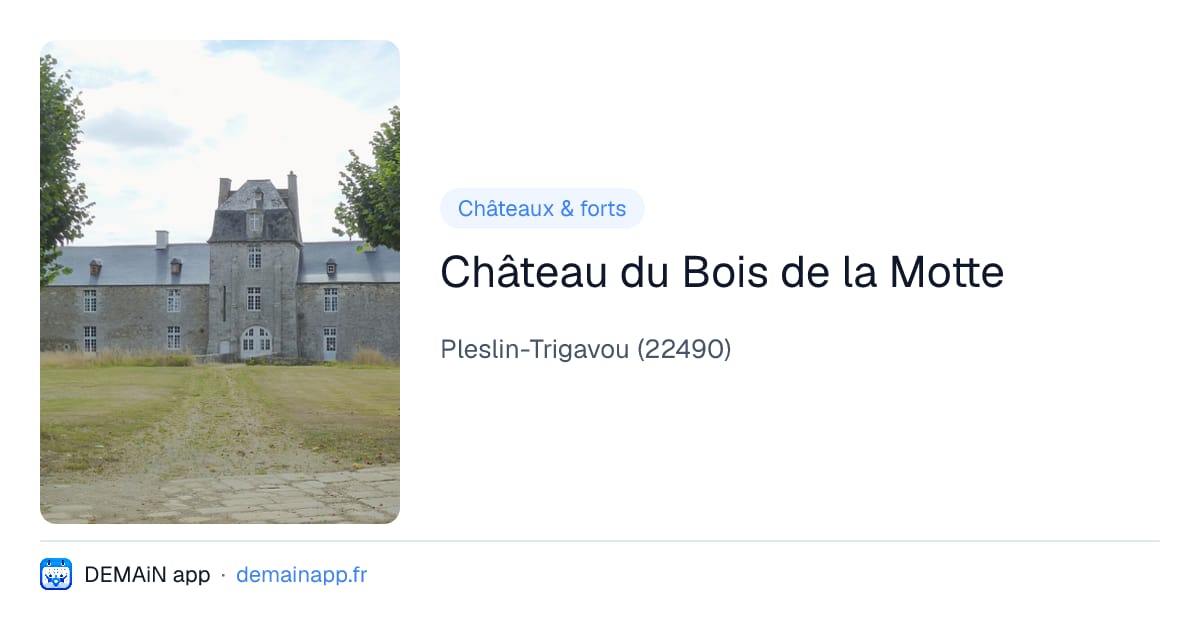 Château du Bois de la Motte — Pleslin-Trigavou