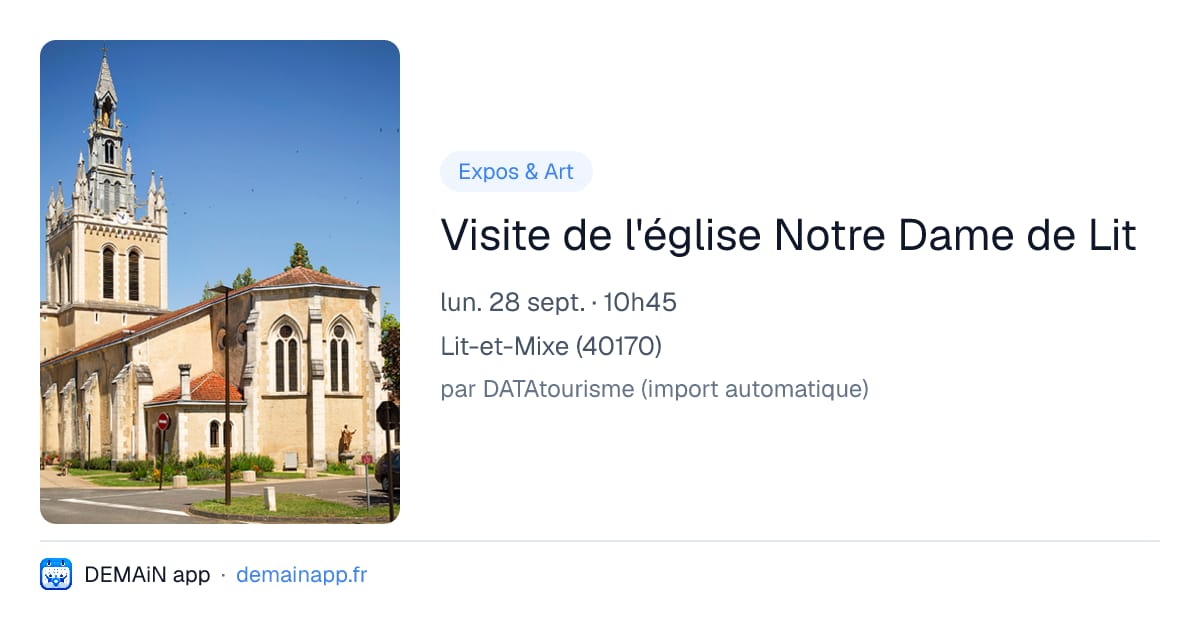 Visite de l'église Notre Dame de Lit — Lit-et-Mixe