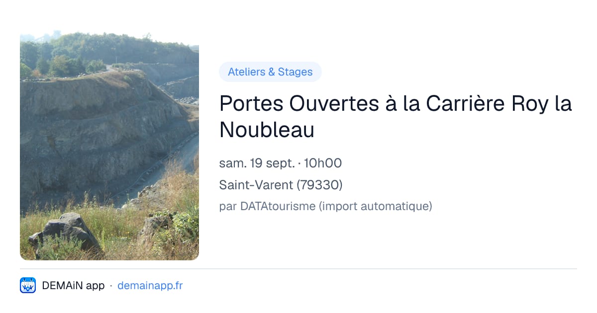 Portes Ouvertes à la Carrière Roy la Noubleau — Saint-Varent