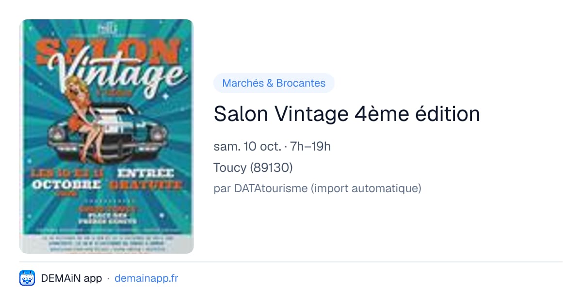 Salon Vintage 4ème édition — Toucy