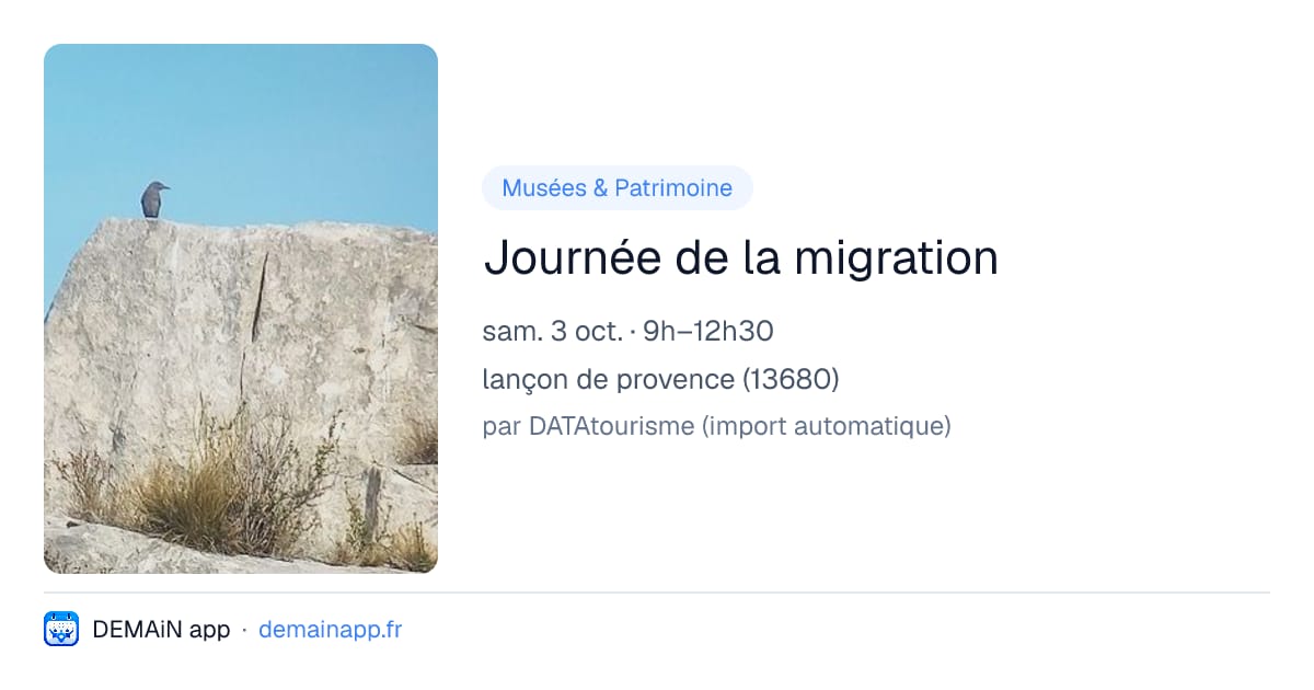 Journée de la migration — lançon de provence