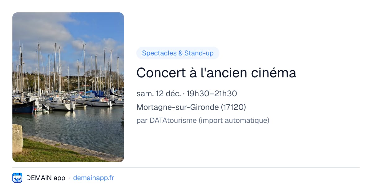 Concert à l'ancien cinéma — Mortagne-sur-Gironde