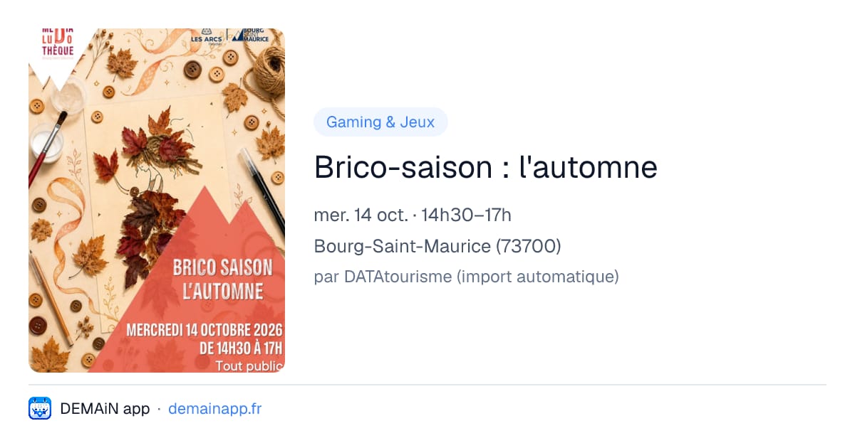 Brico-saison : l'automne — Bourg-Saint-Maurice