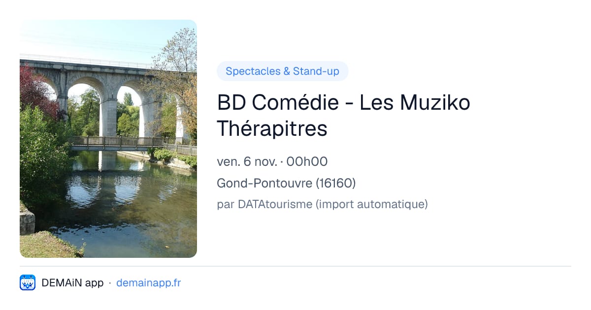BD Comédie - Les Muziko Thérapitres — Gond-Pontouvre