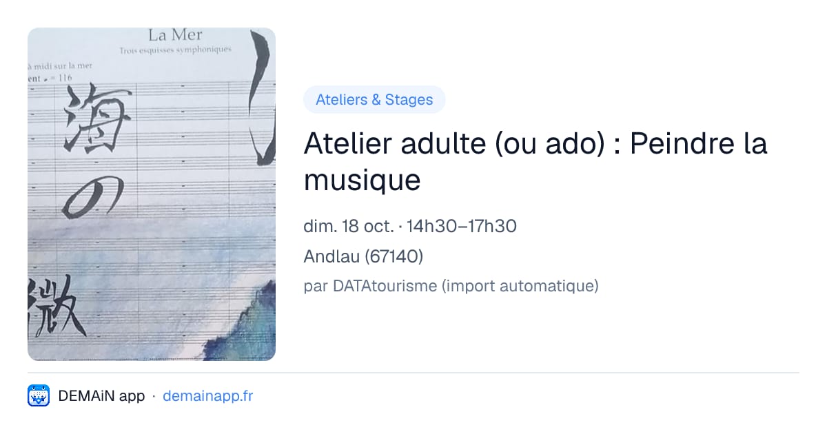 Atelier adulte (ou ado) : Peindre la musique — Andlau