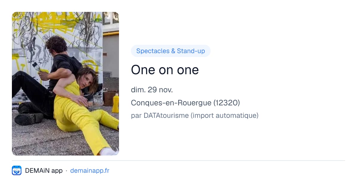 One on one — Conques-en-Rouergue