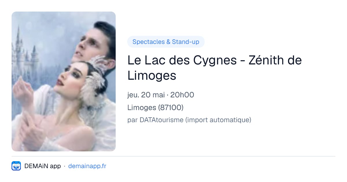 Le Lac des Cygnes - Zénith de Limoges — Limoges