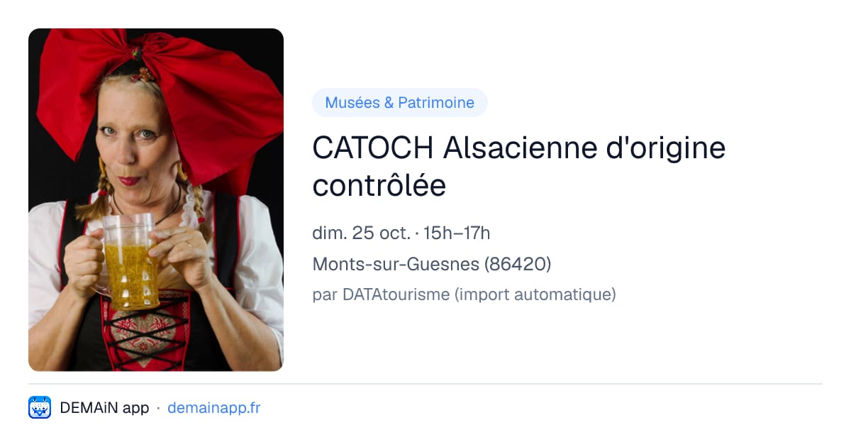 CATOCH Alsacienne d'origine contrôlée — Monts-sur-Guesnes