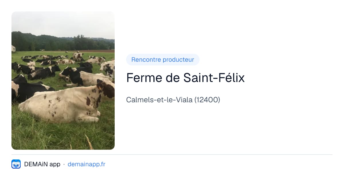 Ferme de Saint-Félix — Calmels-et-le-Viala