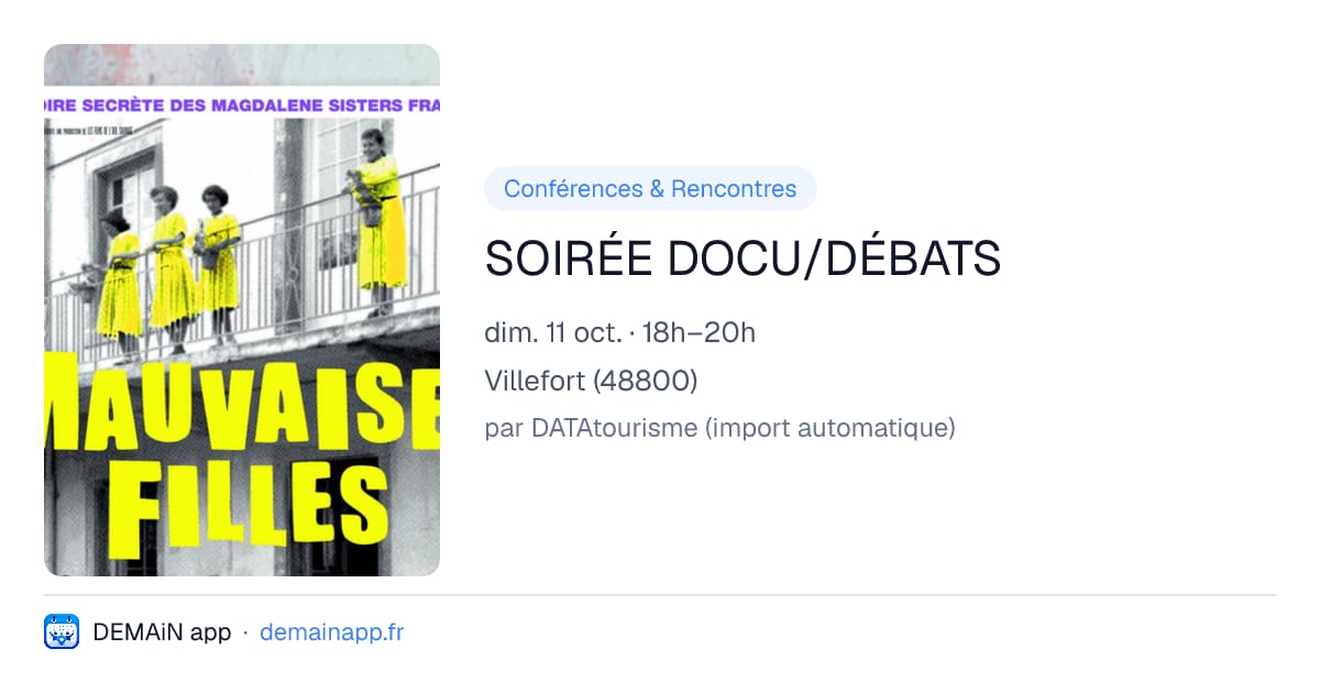 SOIRÉE DOCU/DÉBATS — Villefort